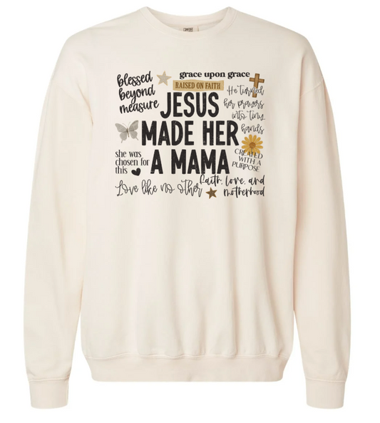Jesus Made Her A Mama